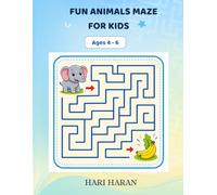 Fun Animal Mazes for Kids: Ages 4-6 | Fun Puzzle Activity Book with 20+ Mazes