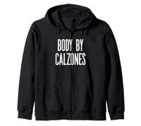 Fun Body by Calzones Italian Food Meme Saying Felpa con Cappuccio