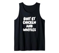 Fun Body by Chicken And Waffles Southern Food Meme Saying Canotta