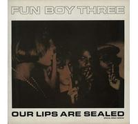 Fun Boy Three - Fun Boy Three - Our Lips Are Sealed (Special Remix Version) - Chrysalis