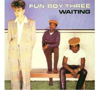 Fun Boy Three - Waiting