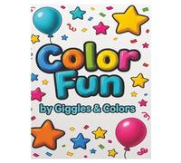 Fun Colouring: A playful colouring book for kids