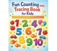 Fun Counting and Tracing Book for Kids | Learn Numbers 1-10 | Preschool Math Workbook For Ages 4-6