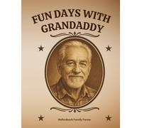 Fun Days with Grandaddy