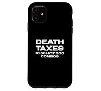 Fun Death, Taxes, $1.50 Hot Dog Combos Box Store Food Custodia per iPhone 11