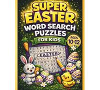 Fun Easter Word Search for Kids: 60 Spring Puzzles with 3 Difficulty Levels, Brain-Boosting Challenges and Bonus Mazes - Perfect Easter Basket Gift for Ages 10-12