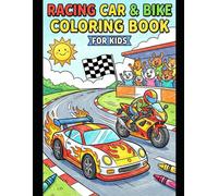 Fun & Easy Coloring Book For Kid: Racing Car's , Racing Bike's and Playfull Shapes for 3-7 years