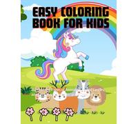 Fun & Easy Coloring Book for Kids Ages 4-8: Cute Animals, Magical Castles, and Everyday Adventures: Big Coloring Pages of Animals, Fantasy Castles, and Everyday Objects to Spark Creativity