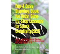 Fun & Easy Drawing Book for Kids: A Fun Activity Book Packed with Simple Drawing Exercises for Kids Ages 4-8