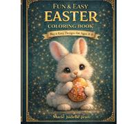 Fun & Easy Easter Coloring Book for Kids Ages 4-8: Big & Simple Easter Coloring Pages for Little Hands