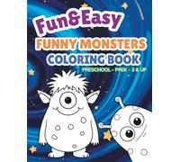 Fun & Easy Funny Monsters Coloring Book