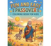 Fun & Easy Passover Coloring Book for Kids Ages 3-8: Simple and Easy Jewish Holiday Illustrations | Seder Table, Traditions, Family Moments, and Fun Activities for Kids