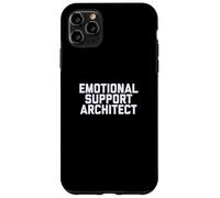 Fun Emotional Support Architect Job Occupation Therapy Joke Custodia per iPhone 11 Pro Max