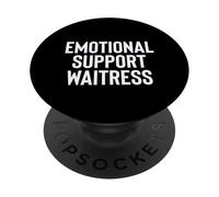 Fun Emotional Support Home Waitress Therapy Joke PopSockets PopGrip Adesivo