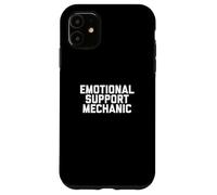Fun Emotional Support Mechanic Joke Custodia per iPhone 11