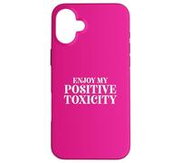 Fun Enjoy My Positive Toxicity Sarcasm Joke Design Custodia per iPhone 16 Plus