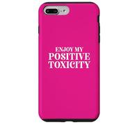 Fun Enjoy My Positive Toxicity Sarcasm Joke Design Custodia per iPhone 7 Plus/8 Plus