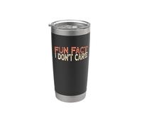 Fun Fact I Don't Care Bicchiere termico in acciaio inox doppia parete