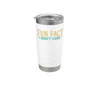 Fun Fact I Don't Care Bicchiere termico in acciaio inox doppia parete