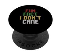 Fun Fact I Don't Care PopSockets PopGrip Adesivo
