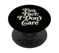 Fun Fact I Don't Care Sarcastic Ironic Funny Vintage Vibes PopSockets PopGrip Adesivo