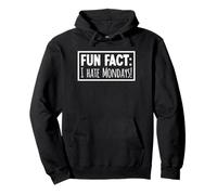 Fun Fact I Hate Mondays Odio Il lunedì Felpa con Cappuccio