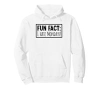 Fun Fact I Hate Mondays Odio Il lunedì Felpa con Cappuccio