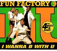 Fun Factory - I Wanna B with U [Import]