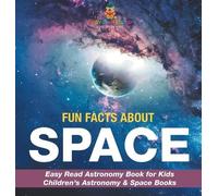 Fun Facts about Space - Easy Read Astronomy Book for Kids Chi (Copertina rigida)