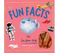 Fun Facts for Six Year Olds