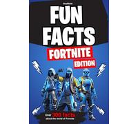Fun Facts Fortnite Edition - Funny, interesting and bizarre facts from the world of Fortnite