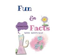 Fun & Facts with Kitty Kat