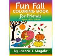 Fun Fall Coloring Book for Friends Age 4 and Above