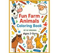Fun Farm Animals Colouring Book