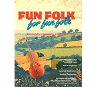 Fun Folk for Fun Folk for Cello: tremendous tunes for a champion cello