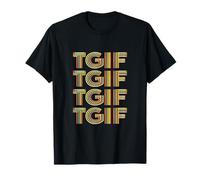 Fun Friday TGIF Retro Stacked Vintage Tipografia Uomo Donna Maglietta