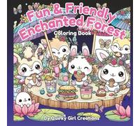 Fun & Friendly Enchanted Forest Coloring Book; Adult/Teen/Kids Easy and Simple, Cute, Relaxing Coloring Pages Featuring Magical Forest Animals