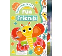 Fun Friends: With 12 Easy-to-make Sticker Mosaics