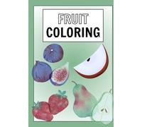 Fun Fruit Coloring Book for Kids