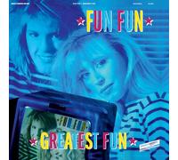Fun Fun - Greatest Fun - The Best Of Fun Fun