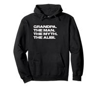 Fun Grandpa - The Man, The Myth, The Alibi Felpa con Cappuccio