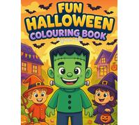 Fun Halloween Colouring Book: Easy-to-Colour Halloween Designs for Toddlers, Preschoolers, and Kids