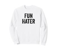Fun Hater Negative Grouch Dad And Grandpa Sarcasm Design Felpa
