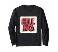 Fun Hell No Speech Emblema per adulti e bambini Maglia a Manica
