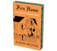 Fun Home: The Deluxe Collector’s Edition: A Family Tragicomic