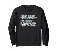 Fun I Didn't Choose the Spreadsheet Life Finance Accounting Maglia a Manica