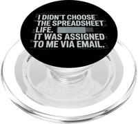 Fun I Didn't Choose the Spreadsheet Life Finance Accounting PopSockets PopGrip per MagSafe