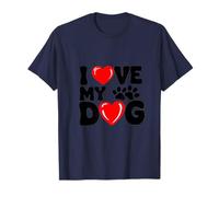 Fun I Love My Dog Cool for Dog Moms Dads Cute Paws Novità Maglietta