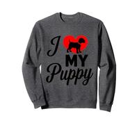 Fun I Love My Puppy Cool for Dog Moms Dads Cute New Novità Felpa
