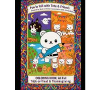 Fun in Fall with Tetu & Friends: Book 1